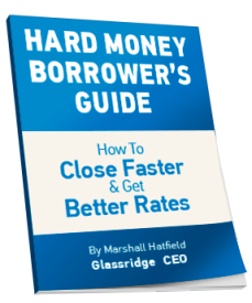 Glassridge Hard Money Borrower's Guide